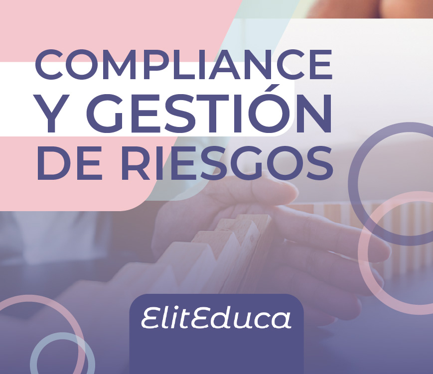 Compliance y Gestión de Riesgos 